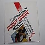 Russian Avant Garde Music