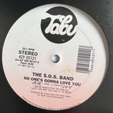 S o s Band No One s Gonna Love You 12 Single Vinil Us