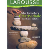 Saber Desenvolver A Criatividade