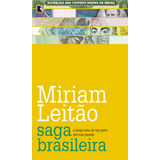 Saga Brasileira A Longa