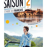 Saison 2 Livre Eleve + Cd Audio + Dvd (a2+), De Cocton, M.. Editora Distribuidores Associados De Livros S.a., Capa Mole Em Francês, 2014