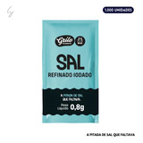 Sal Sachê Refinado Grilo Alimentos C 1 000 Unidades 0 8g