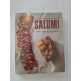  Salumi: The Craft Of Italian Dry Curing - Michael Ruhlman (novo/ingles/veja Descrição)