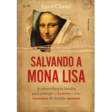 Salvando A Mona Lisa A Extraordinari - Autentica