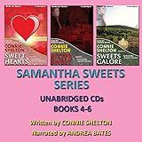Samantha Sweets Series 4 6 Unabridged CD By Connie Shelton SWEET HEARTS BITTER SWEET SWEETS GALORE 