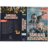 Samurais Assassinos 