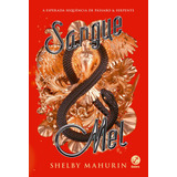 Sangue & Mel (vol. 2 Pássaro & Serpente), De Mahurin, Shelby. Série Pássaro & Serpente (2), Vol. 2. Editora Record Ltda., Capa Mole Em Português, 2021