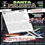 Santa Felicità Magazine 22 Uma Revista De Santa Felicidade Sobre O Que Há De Melhor No Paraná Para O Mundo