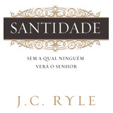 Santidade De Ryle