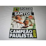 Santos Campeão Paulista 2011 Pôster Lance