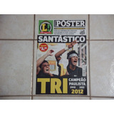 Santos Tri Campeão Paulista