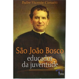 Sao Joao Bosco Educador
