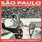 São Paulo Campeão Da Copa Sul