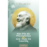 Sao Pio De Pietrelcina