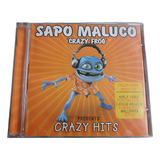 Sapo Maluco Crazy Frog Cd Crazy Hits Ótimo Estado 