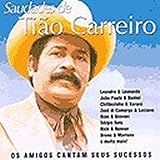 Saudades De Tiao Carreiro  CD