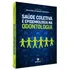 Saúde Coletiva E Epidemiologia Na Odontologia, De Sales-peres, Sílvia Helena De Carvalho. Editorial Editora Manole Ltda, Capa Mole Em Português, 2021