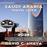 Saudi Arabia Travel Guide