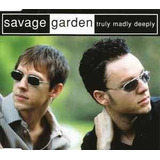 Savage Garden Truly Madly Deeply Cd