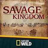 Savage Kingdom original
