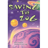 Saving The Zog 