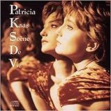 Scene De Vie  Audio CD  Patricia Kaas
