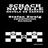 Schachnovelle Novela De Xadrez Zweisprachige Ausgabe Deutsch Portugiesisch Versão Bilíngue Alemão Português German Edition 