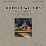 Scotch Whisky Eine Reise Zu