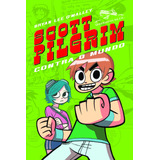 Scott Pilgrim Contra O Mundo Vol 1 De Malley Bryan Lee Editorial Editora Schwarcz Sa Capa Mole Em Português 2010