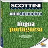 Scottini Minidicionário: Língua Portuguesa(i)