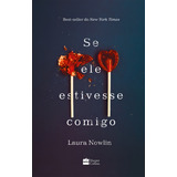 Se Ele Estivesse Comigo, De Laura Nowlin. Editora Harpercollins, Capa Mole Em Português, 2023