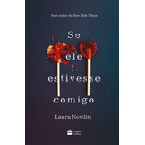 Se Ele Estivesse Comigo, De Laura Nowlin. Editora Harpercollins, Capa Mole Em Português