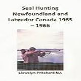 Seal Hunting Newfoundland And Labrador Canada