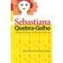 Sebastiana Quebra-galho (edição De Bolso), De Salles, Nenzinha Machado. Editorial Editora Best Seller Ltda, Tapa Mole En Português, 2010