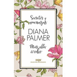 Secretos Y Amenazas / Mas Alla Del Odio - Diana Palmer