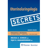 Secrets Otorrinolaringologia De Scholes