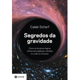Segredos Da Gravidade 