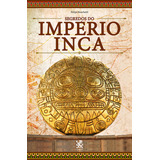Segredos Do Imperio Inca