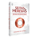 Seitas E Heresias 