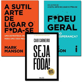 Seja Foda Fudeu Geral A Sutil Arte De Ligar O Foda se