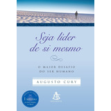 Seja Lider De Si Mesmo De Augusto Cury Editora Sextante Capa Mole Em Português 2019