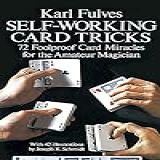 Self Working Card Tricks Self Working Card Tricks By Fulves Karl Author Jun 01 1976 Paperback