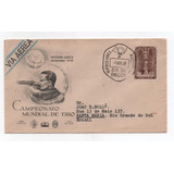 Selo Argentina fdc envelope Camp Mundial De Tiro 1949 u