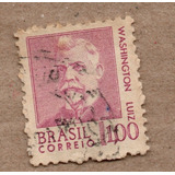 Selo Brasil 1968 Washington Luiz série Antigos Presidente