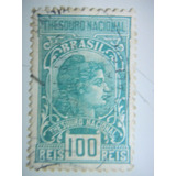 Selo Brasil Fiscal 100 Rs Thesouro Nacional 1924
