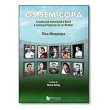 Sem copa Os