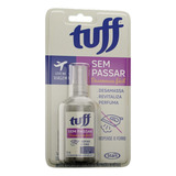 Sem Passar Tuff Bolso 60ml Desamassa Fácil Facilitador Passa