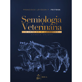 Semiologia Veterinária A Arte