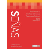 Señas.diccionario Para La Enseñanza De La Lengua Española