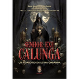 Senhor Exu Calunga 